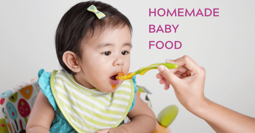 Homemade Baby Food The Toddler Life