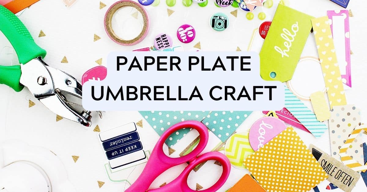 Paper Plate Umbrella Craft