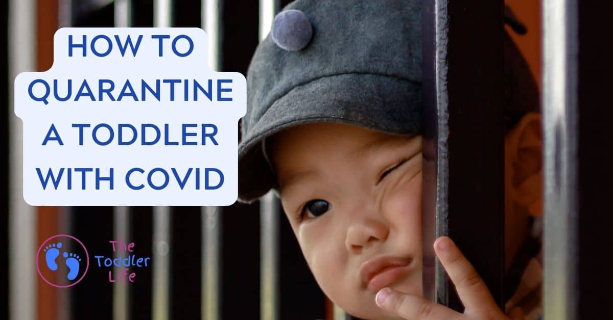 how to quarantine a toddler with covid